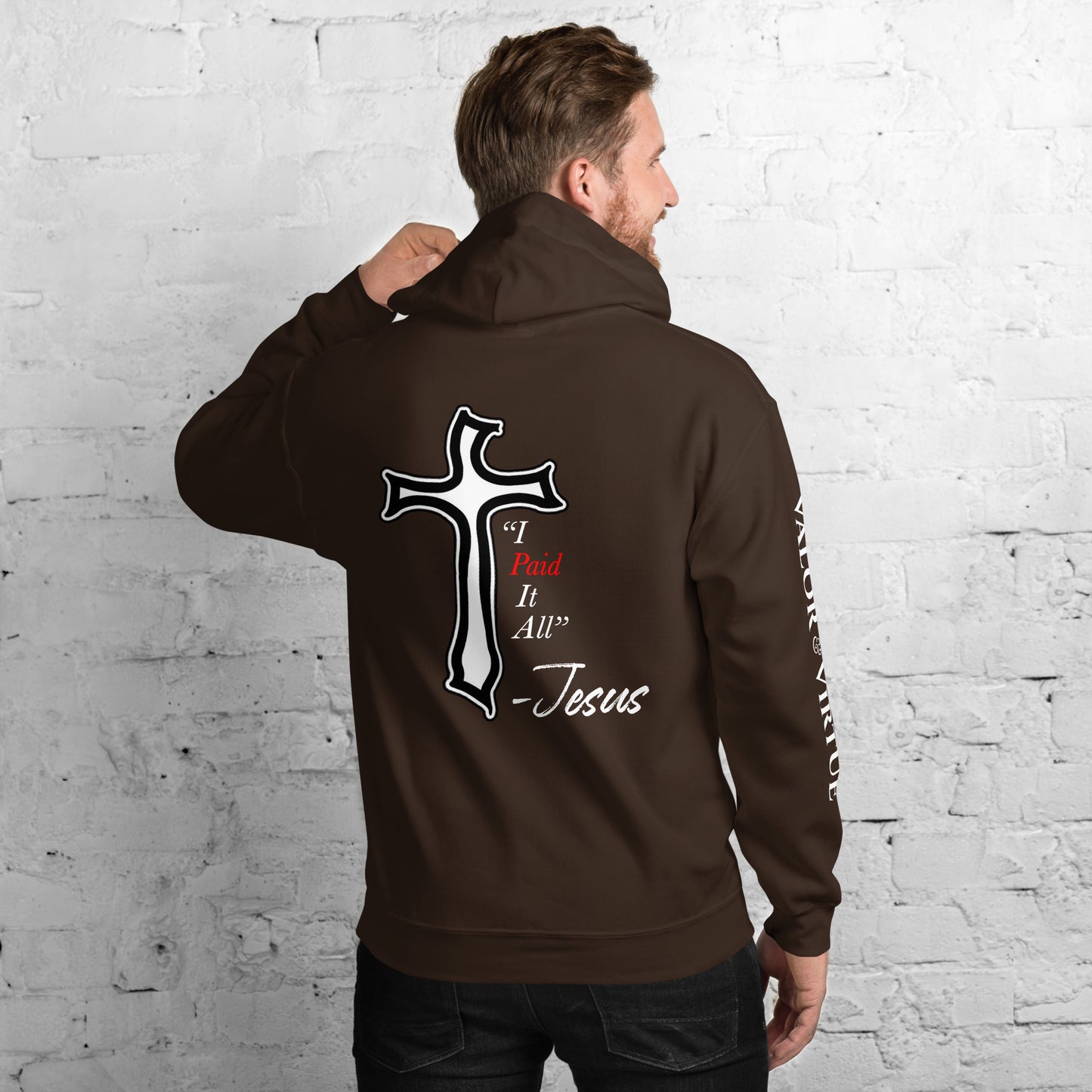 Valor & Virtue I Paid It All Unisex Hoodie